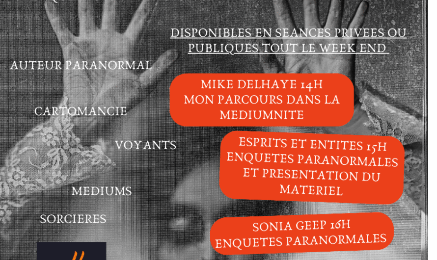 Place aux conférences de ce week end au salon paranormal de Liévin!
